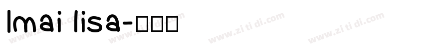 Imai lisa字体转换